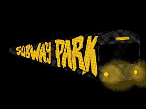 Logo „Subway Park“
Grafisches Logo mit dem Schriftzug „Subway Park“ in gelber Schrift. Rechts ist die stilisierte Front einer U-Bahn mit leuchtenden Scheinwerfern dargestellt. Der Hintergrund ist schwarz gehalten.